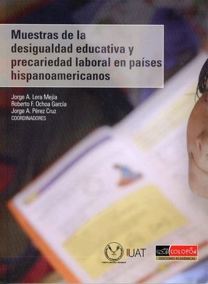 Libro Muestras De La Desigualdad Educativa Y Precar Original
