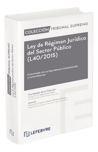 Ley 40/2015 1 Octubre Regimen Juridico Sector Publico - A...