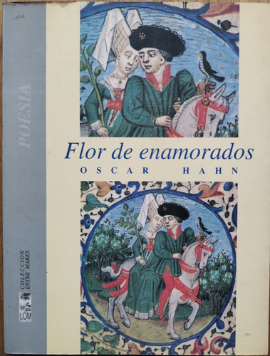 Flor De Enamorados - Óscar Hahn (firma)