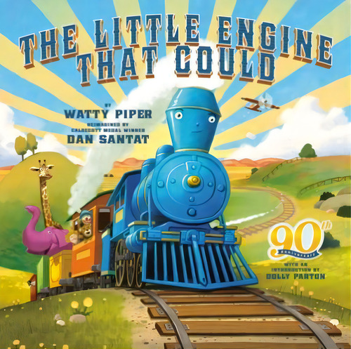 The Little Engine That Could: 90th Anniversary Edition, De Watty Piper. Editorial Penguin Putnam Inc, Tapa Dura En Inglés
