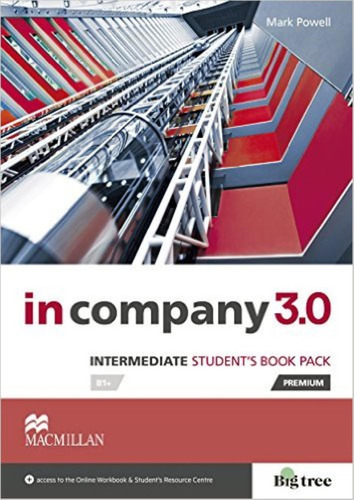 In Company 3.0 Intermediate - Student's Pack, De Powell, Mark. Editorial Macmillan, Tapa Blanda En Inglés Internacional, 2015