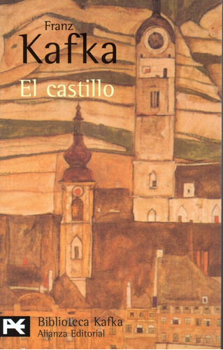 El Castillo - Kafka - Alianza