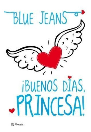 Buenos Dias Princesa - Jeans Blue