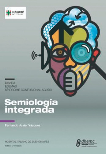 Semiologia Integrada - Fernando Javier Vázquez