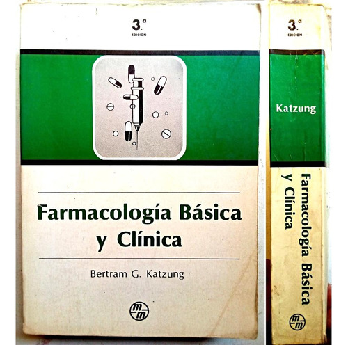 Farmacología Básica Y Clínica - Katzung 3ª Edición