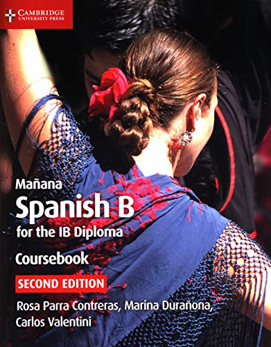 Libro Mañana Spanish B For Ib Diploma Coursebook *2nd Ed De