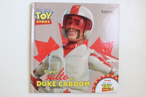 2019 Libro Disney Toy Story El Gran Salto De Duke Cabo Luppa