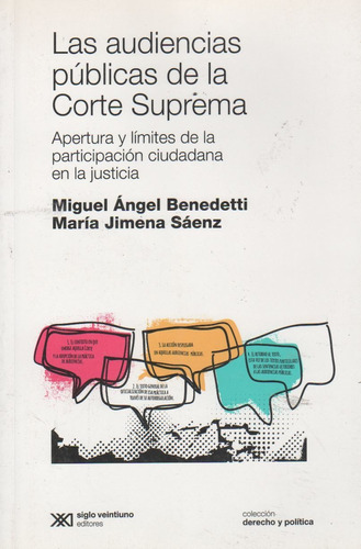 Las Audiencias Publicas De La Corte Suprema - Benedetti