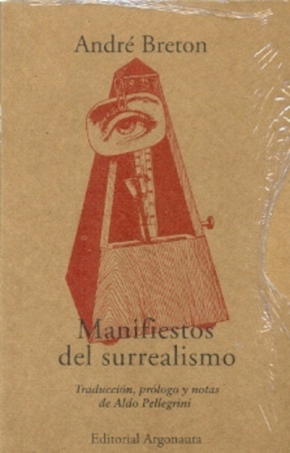 Manifiestos Del Surrealismo (reedicion) - Andre Breton