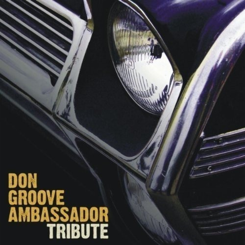 Don Groove Ambassador - Tribute - Cd - Nuevo - Original