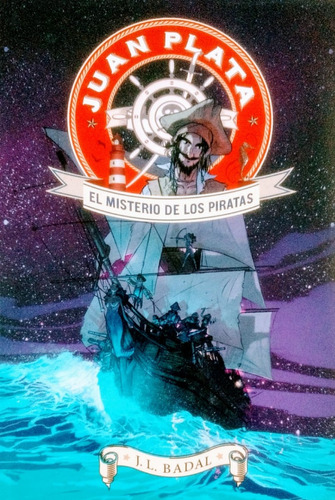Juan Plata 1 El Misterio De Los Piratas (cartone)