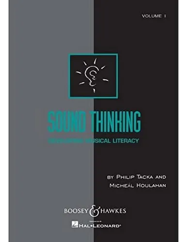 Libro: Sound Thinking - Vol1 Developing Musical Literacy - K