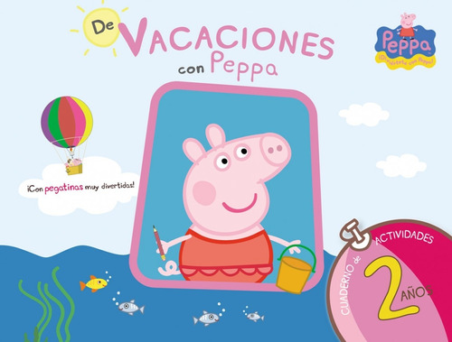 Libro - De Vacaciones Con Peppa Pig, 2 Años 