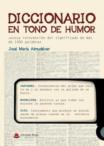 Libro Diccionario En Tono De Humor De José María Almudévar