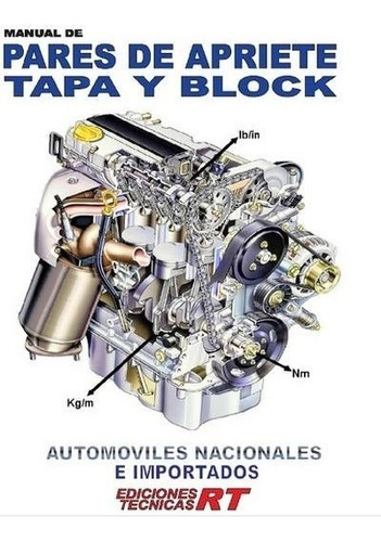 Pares de apriete tapa y block, de Tecca Ricardo. Editorial Rt Ediciones Técnicas, Tapa blanda, en Español, 2014