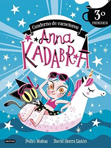 Anna Kadabra Cuaderno De Vacaciones 3 De Primaria - Vv Aa 