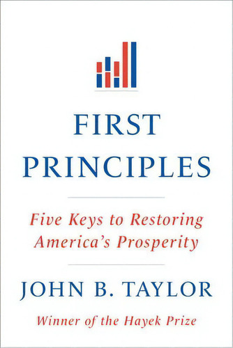 First Principles, De John B. Taylor. Editorial Ww Norton Co, Tapa Blanda En Inglés