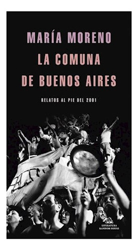 Comuna De Buenos Aires La - Moreno Maria - Sudamerica - #l