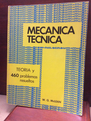 Mecánica Técnica - W. G. Mclean