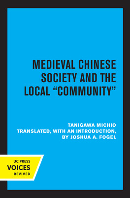 Libro Medieval Chinese Society And The Local Community - ...