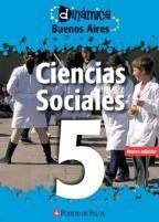 Ciencias Sociales 5 Bs As Dinámica - Puerto De Palos**