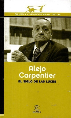 Libro: El Siglo De Las Luces / Alejo Carpentier