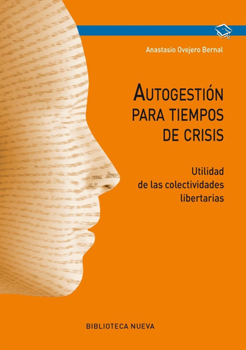 Libro Autogestión Para Tiempos De Crisis