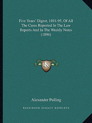 Libro Five Years' Digest, 1891-95, Of All The Cases Repor...