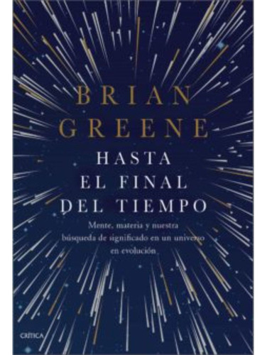 Hasta El Final Del Tiempo - Brian Greene