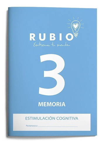 Estimulación Cognitiva: Memoria 3, De Pedrosa Casado Beatriz. Ediciones Técnicas Rubio - Editorial Rubio, Tapa Blanda En Español