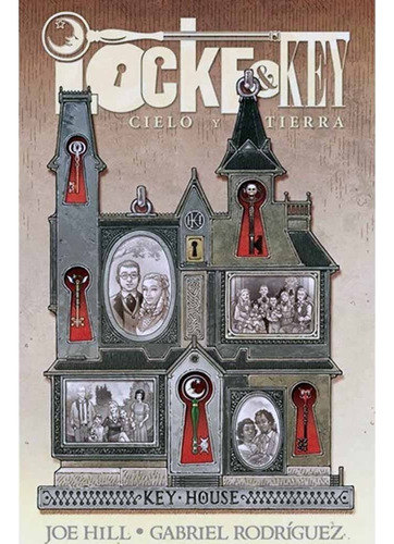 Locke & Key: Cielo Y Tierra - Joe Hill