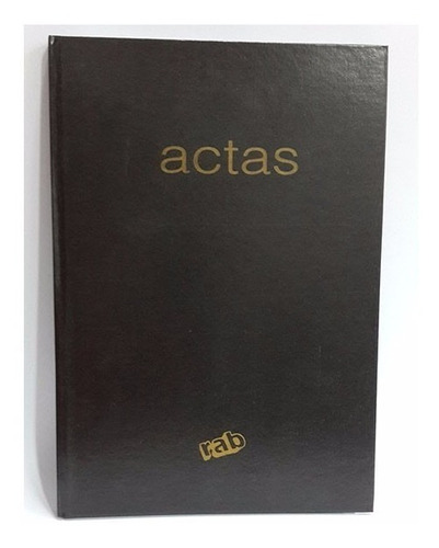 Libro De Actas Acta Rab Oficio (22x33) Negro X 200 Folios