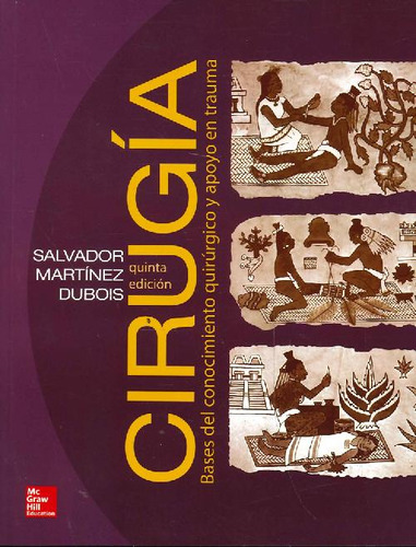 Libro Cirugía De Salvador Martínez Dubois