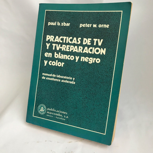 Tv Reparación Blanco Y Negro Y Color, Prácticas Tv Y 