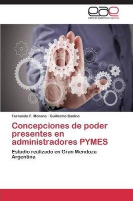 Concepciones De Poder Presentes En Administradores Pymes ...