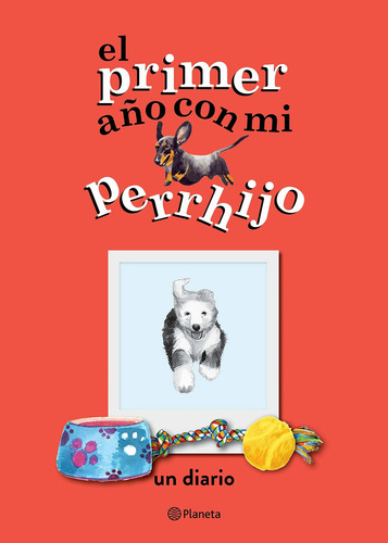 Libro El Primer Año Con Mi Perrhijo Nuevo