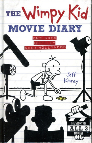 Wimpy Kid Movie Diary,the: How Greg Heffley Went Hollywood