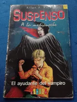Comprar Suspenso A La Medianoche: El Ayudante Del Vampiro A. P. Rice