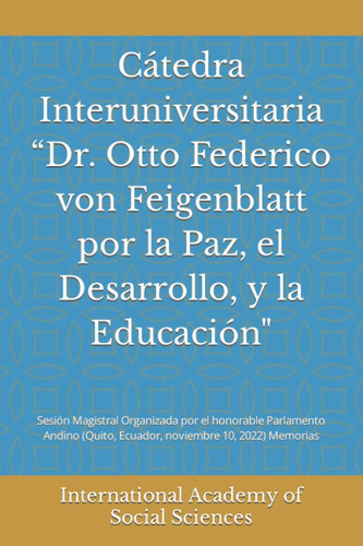 Libro: Cátedra Interuniversitaria Dr. Otto Federico Von Por