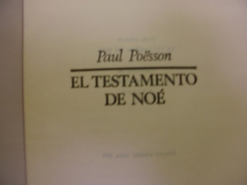 El Testamento De Noe P Poesson  Paranormal   