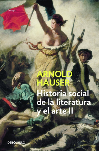 Historia Social De La Literatura 2 Hauser