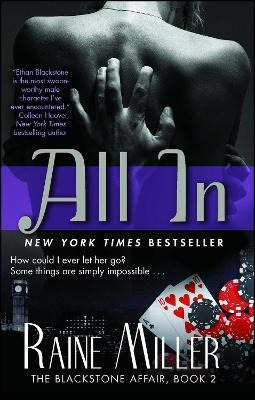 Libro All In : The Blackstone Affair, Book 2 - Raine Miller