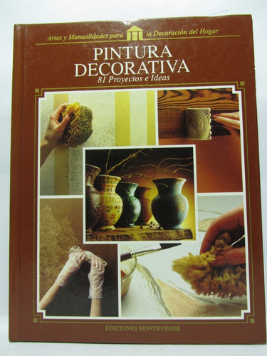Pintura Decorativa - Ediciones Monteverde