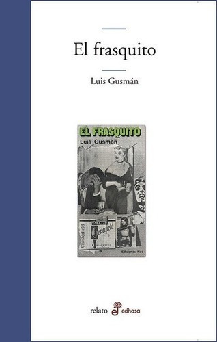 Frasquito El  Luis Gusmanaks