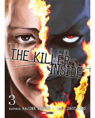 The Killer Inside: The Killer Inside, De Hajime Inoryu. Serie The Killer Inside Vol.3, Editorial Panini, Tapa Blanda En Español, 2023
