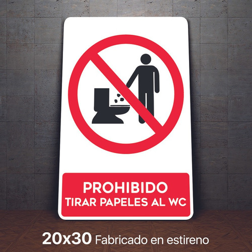 Señalamiento Prohibido Tirar Papeles Al Wc Letrero 20x30