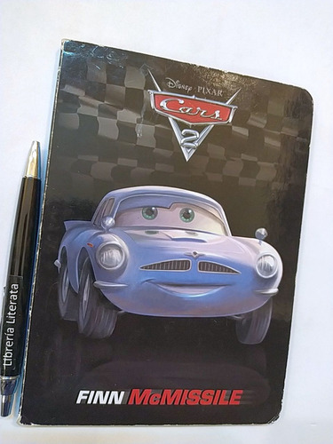 Cars Disney Pixar Libro De Finn Mcmissile Disney Ed. Silver 