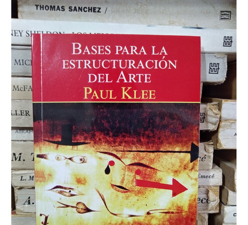 Bases Para La Estructuracion Del Arte - P. Klee - Libertador
