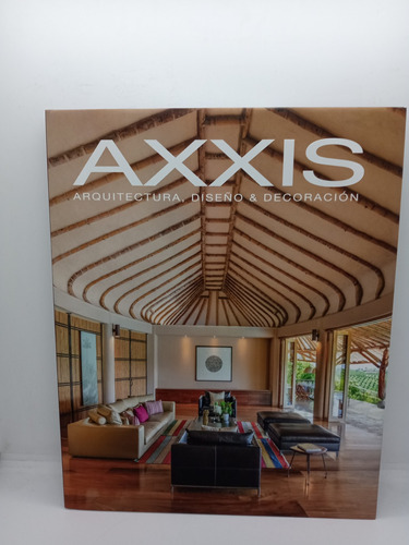 Axxis - Arquitectura - Diseño - Decoración 
