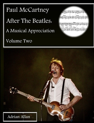 Libro Paul Mccartney After The Beatles: A Musical Appreci...